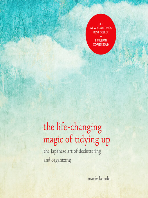 Title details for The Life-Changing Magic of Tidying Up by Marie Kondo - Available